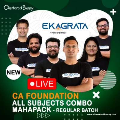 Ekagrata CA - CA Foundation -  All Subjects Mahapack Subscription Combo Full Batch (Live)