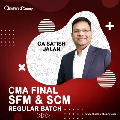CMA Final SFM & SCM Group 3 Regular Batch Combo by CA Satish Jalan for Dec 2024 & June 2025