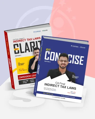 CA Final - Indirect Tax Concise Book and Clarity Q/A (Question Bank) Book by CA Siddhesh Valimbe for Nov 26 Exams