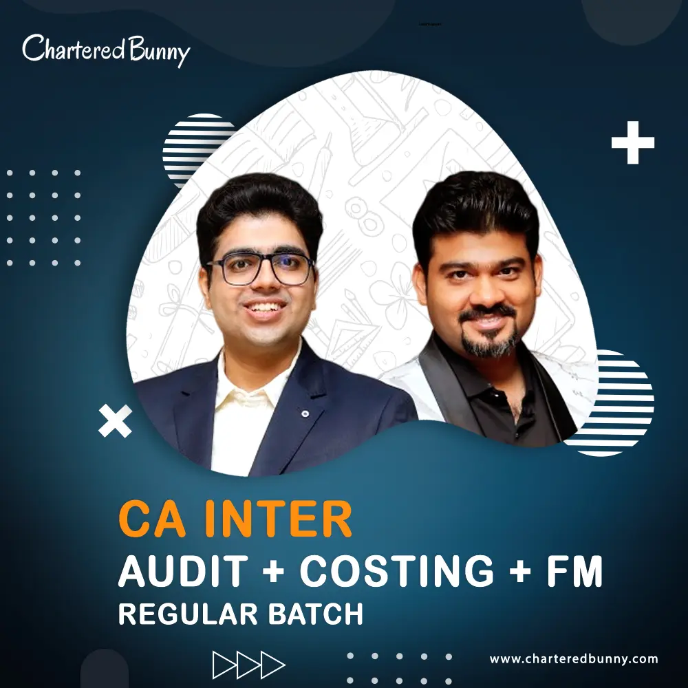 CA Inter Costing, FM, Auditing & Ethics by CA Sankalp Kanstiya & CA Shubham Keswani CA Inter - Audit, Costing & FM (Regular Batch) by CA Shubham Keswani & CA Sankalp Kanstiya May 26 Exams