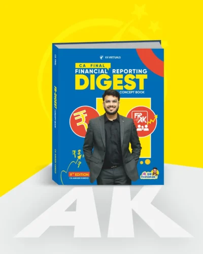 CA Final - Financial Reporting Digest FR Concept Book New Scheme (9th Edition) by CA Aakash Kandoi for Nov 26 Exams