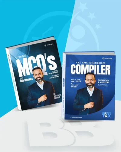 CA/CMA Inter - Direct Tax Q/A Compiler & MCQ Book by CA Bhanwar Borana for Sep 26, Dec 26 & Jan 27 Exams