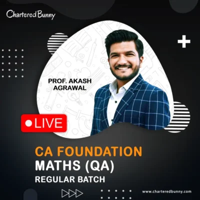 CA Foundation - Maths QA (Regular Batch) by Prof. Akash Agrawal for Sep 26, Jan 27 & May 27 Exams