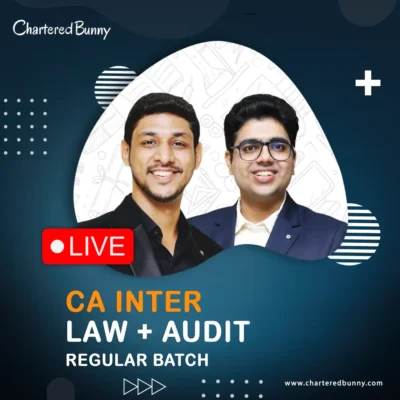 CA Inter - Audit & Law (Regular Batch) by CA Shubham Keswani & CA Karan Kumar for Sep 26 & Jan 27 Exams
