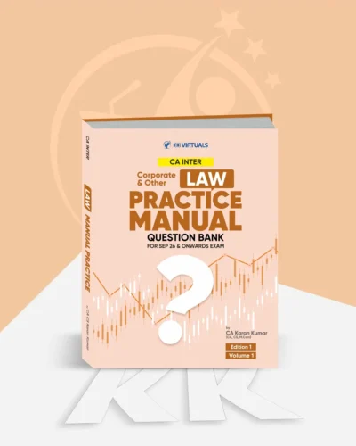 CA Inter - Corporate & Other Laws (Question Bank) by CA Karan Kumar Applicable for Sep 26 & onwards