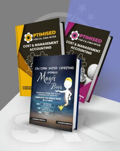 CA Inter - Cost & Management Accounting (OPTIMISED Book & MAGIC Book) by CA Sankalp Kanstiya Applicable for Sep 26 Exams (COMBO)